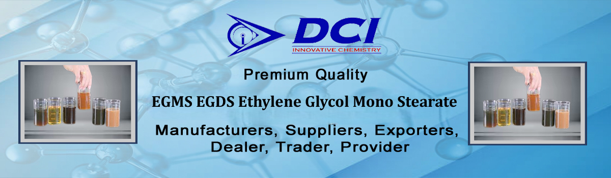 EGMS EGDS Ethylene Glycol Mono Stearate