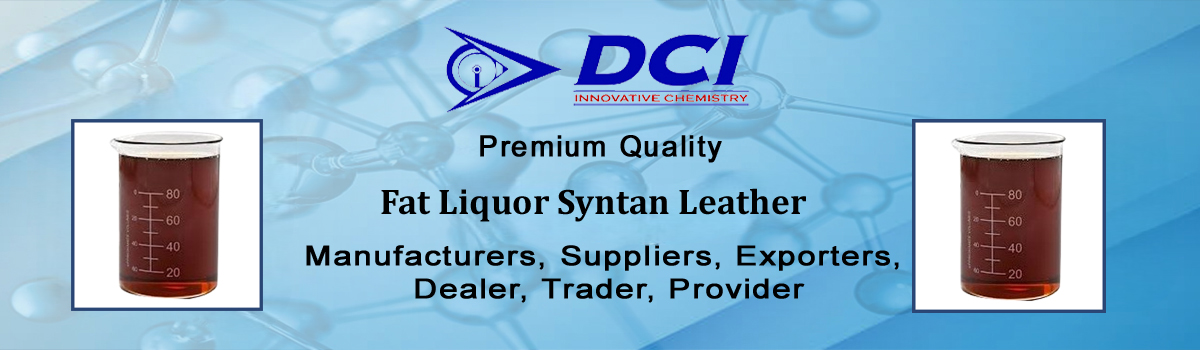 Fat Liquor Syntan Leather