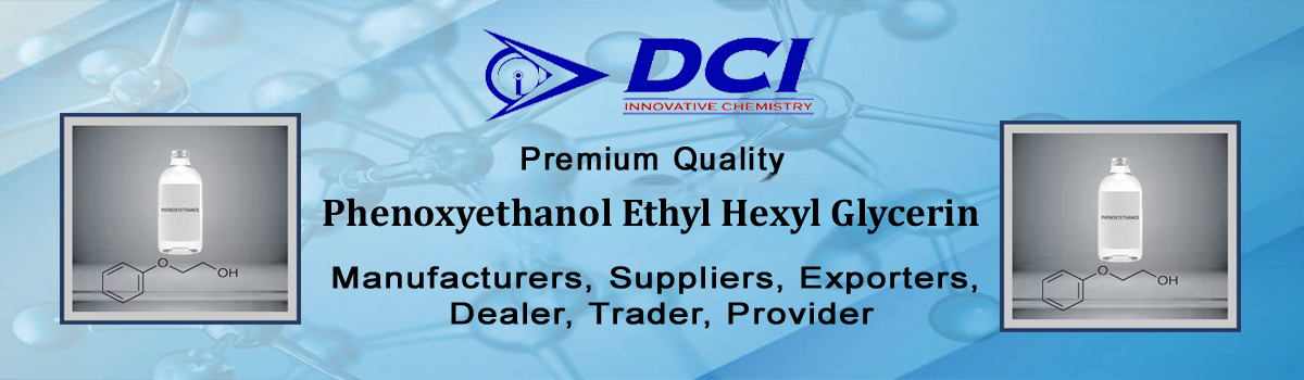 Phenoxyethanol Ethyl Hexyl Glycerin